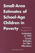 Cover: Small-Area Estimates of School-Age Children in Poverty - National Academies Press