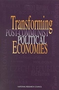 Cover: Transforming Post-Communist Political Economies - National Academies Press