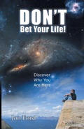 Cover: Don't Bet Your Life - Outskirts Press