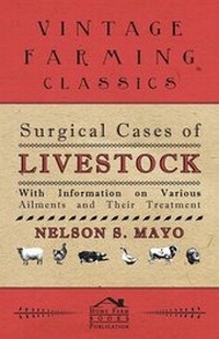 Abbildung von: Surgical Cases of Livestock - With Information on Various Ailments and Their Treatment - Read Books