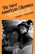 Cover: The New American Dilemma - Yale University Press