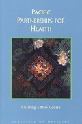 Cover: Pacific Partnerships for Health - National Academies Press