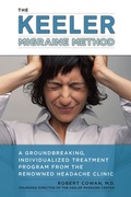 Cover: The Keeler Migraine Method - Avery