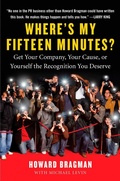 Cover: Where's My Fifteen Minutes? - Portfolio