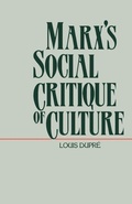 Cover: Marx's Social Critique of Culture - Yale University Press