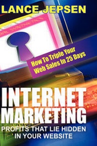 Abbildung von: Internet Marketing-Profits That Lie Hidden in Your Website - Outskirts Press