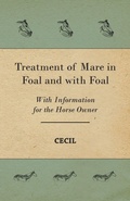 Bild: Treatment of Mare in Foal and with Foal - With Information for the Horse Owner - Read Books