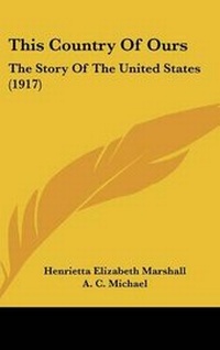 Enlarge image Cover: This Country Of Ours - Kessinger Publishing