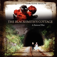 Enlarge image Cover: The Blacksmith's Cottage - Outskirts Press