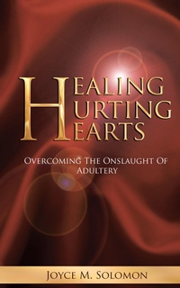 Abbildung von: Healing Hurting Hearts - AUTHORHOUSE