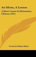 Cover: An Idiom, A Lesson - Kessinger Publishing