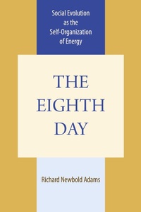Enlarge image Cover: The Eighth Day - University of Texas Press
