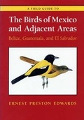 Cover: Field Guide to the Birds of Mexico and Adjacent Areas - University of Texas Press