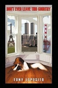 Cover: Don't Ever Leave This Country - AuthorHouse
