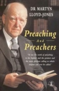 Enlarge image Cover: Preaching and Preachers - Hodder Faith
