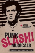 Cover: Punk Slash! Musicals - University of Texas Press
