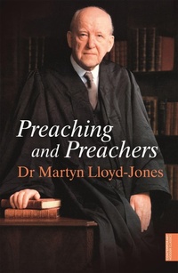 Enlarge image Cover: Preaching and Preachers - Hodder Faith