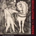 Cover: Revolution on Paper - University of Texas Press