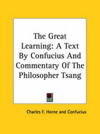 Abbildung von: The Great Learning - Kessinger Publishing