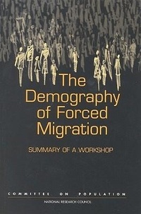 Enlarge image Cover: The Demography of Forced Migration - National Academies Press