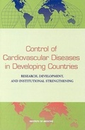 Cover: Control of Cardiovascular Diseases in Developing Countries - National Academies Press
