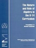 Cover: The Nature and Role of Algebra in the K-14 Curriculum - National Academies Press