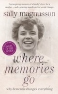 Cover: Where Memories Go - Two Roads