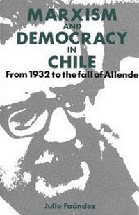 Enlarge image Cover: Marxism and Democracy in Chile - Yale University Press