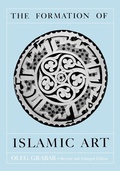 Cover: The Formation of Islamic Art - Yale University Press
