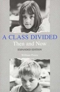 Cover: A Class Divided, Then and Now, Expanded Edition - Yale University Press