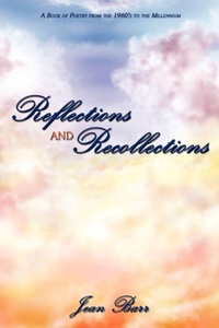 Enlarge image Cover: Reflections and Recollections - AuthorHouse