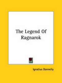Abbildung von: The Legend Of Ragnarok - Kessinger Publishing