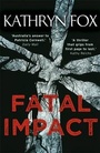 Cover: Fatal Impact - Hodder & Stoughton Ltd