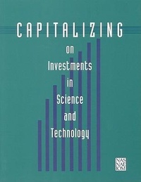 Abbildung von: Capitalizing on Investments in Science and Technology - National Academies Press