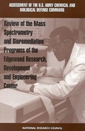 Cover: Review of Mass Spectrometry and Bioremediation Programs of the Edgewood Research, Development and Engineering Center - National Academies Press