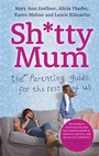 Cover: Sh*tty Mum - Hodder & Stoughton