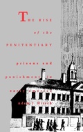 Cover: The Rise of the Penitentiary - Yale University Press