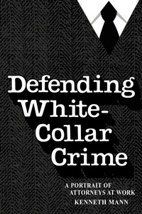 Enlarge image Cover: Defending White Collar Crime - Yale University Press