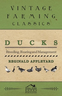 Enlarge image Cover: Ducks - Breeding, Rearing and Management - Read Books