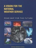 Cover: A Vision for the National Weather Service - National Academies Press