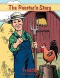 Cover: The Rooster's Story - AuthorHouse