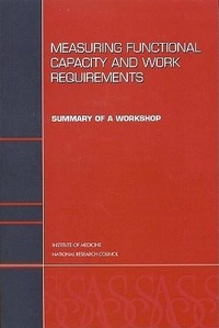 Enlarge image Cover: Measuring Functional Capacity and Work Requirements - National Academies Press
