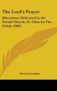 Abbildung von: The Lord's Prayer - Kessinger Publishing