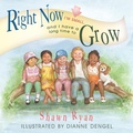 Cover: Right Now I'm Small, and I Have a Long Time to Grow - Trafford Publishing