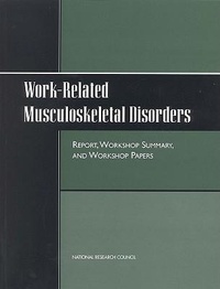 Enlarge image Cover: Work-Related Musculoskeletal Disorders - National Academies Press