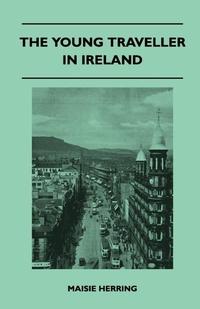 Abbildung von: The Young Traveller in Ireland - Read Books