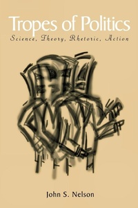 Enlarge image Cover: Tropes of Politics - University of Wisconsin Press