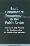 Cover: Health Performance Measurement in the Public Sector - National Academies Press