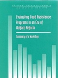 Cover: Evaluating Food Assistance Programs in an Era of Welfare Reform - National Academies Press