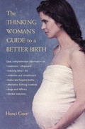 Cover: The Thinking Woman's Guide to a Better Birth - TarcherPerigee